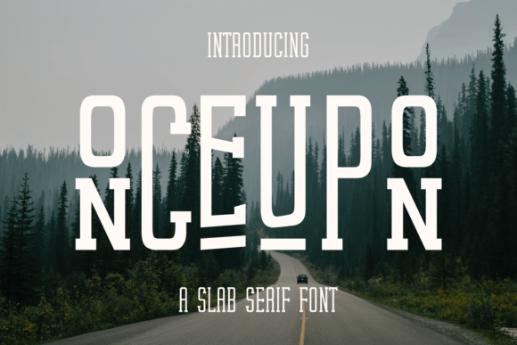 Onceupon Font: A Bold Slab Serif for Editorial Excellence