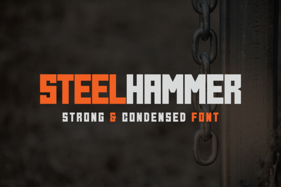 Steel Hammer Typeface: A Graphic Designer’s Bold Choice for Branding